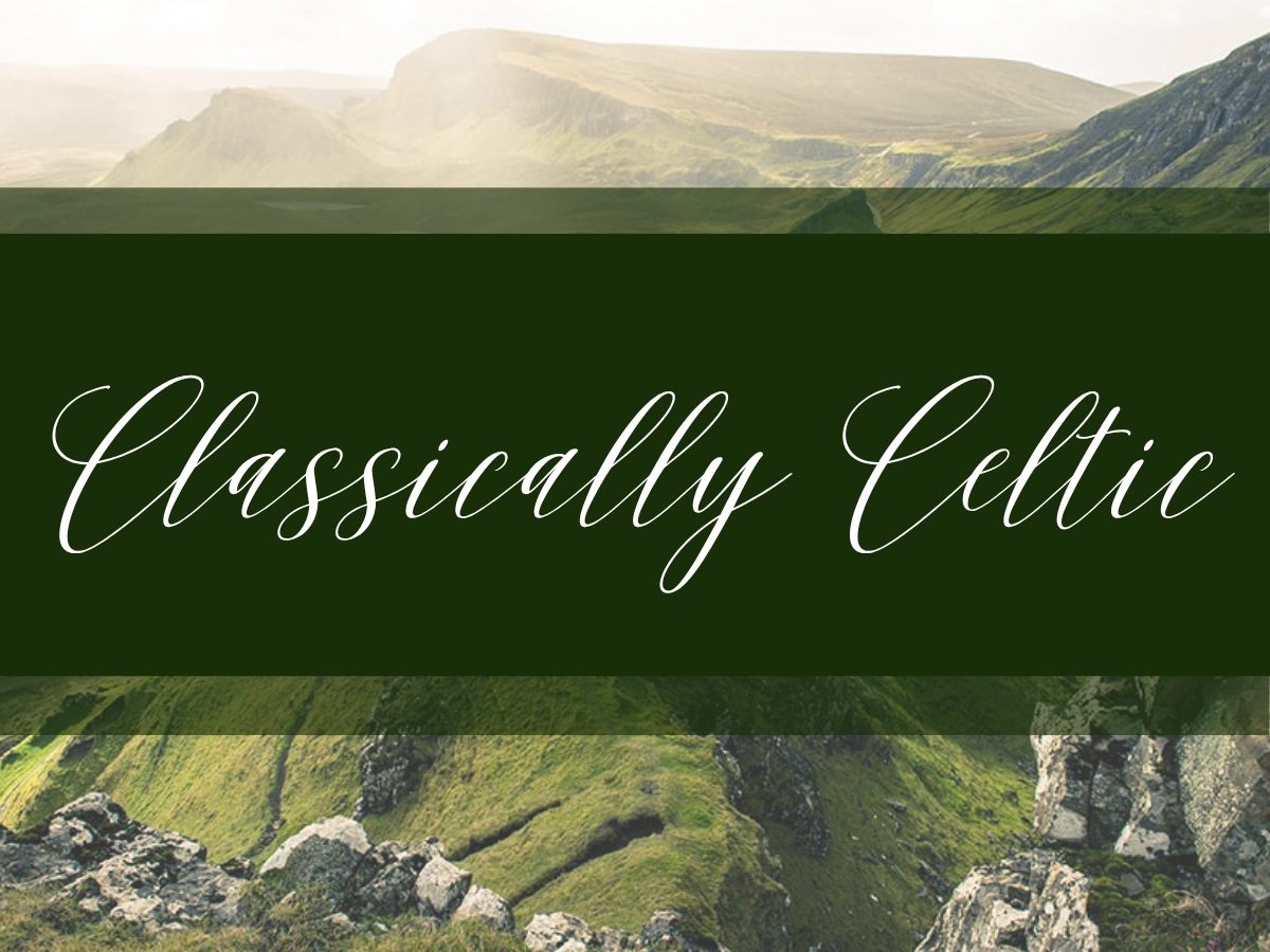 Classically Celtic